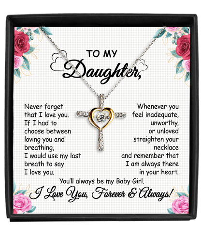 🎁2024 New Year Hot Sale🎁Gift To My Baby Girl Daughter - Cross Dancing Necklace With Message Card Gift